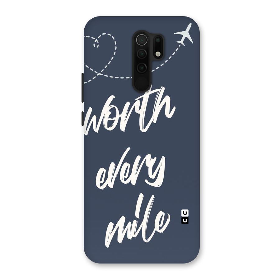 Worth Every Mile Back Case for Redmi 9 Prime