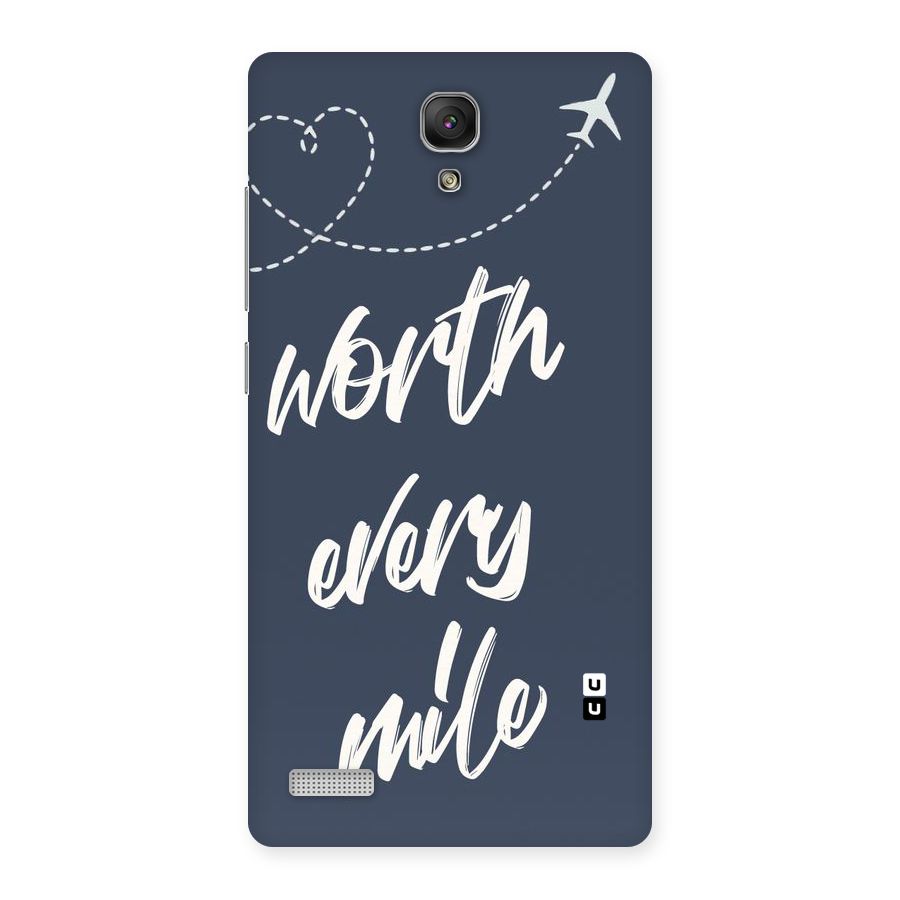 Worth Every Mile Back Case for Redmi Note