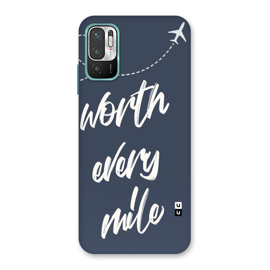 Worth Every Mile Back Case for Redmi Note 10T 5G