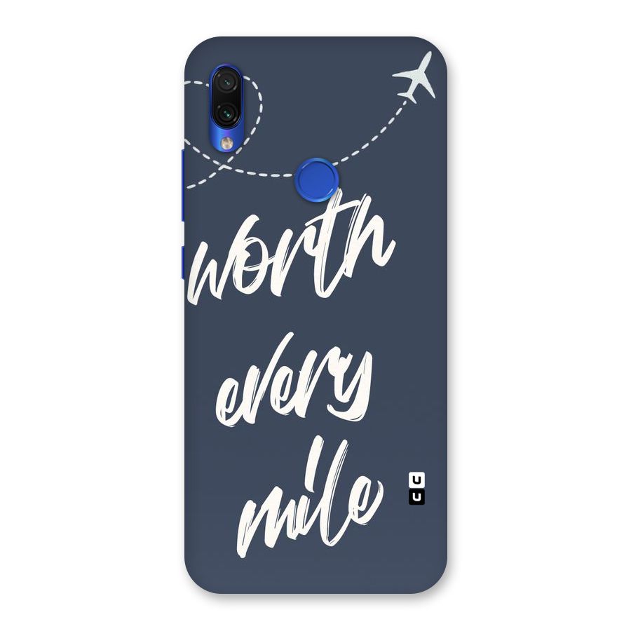 Worth Every Mile Back Case for Redmi Note 7S