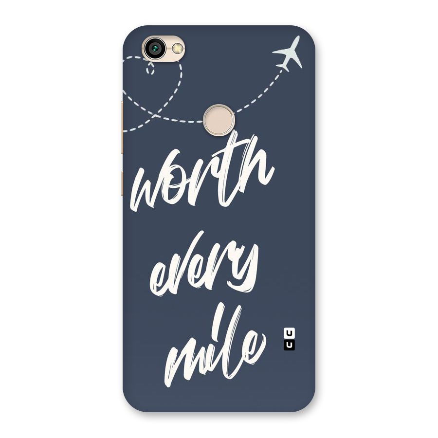 Worth Every Mile Back Case for Redmi Y1 2017