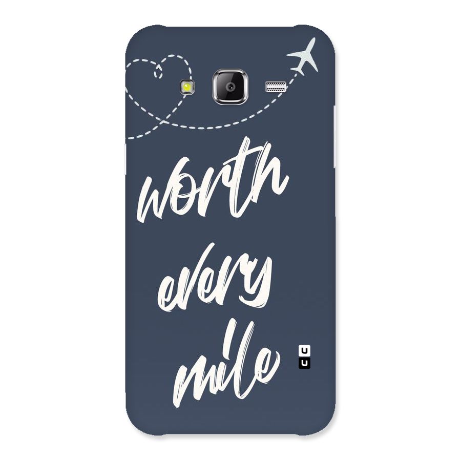 Worth Every Mile Back Case for Samsung Galaxy J5