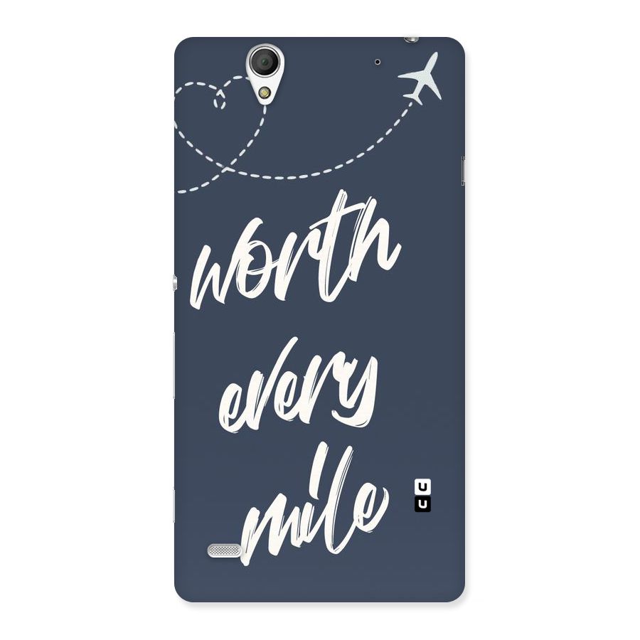 Worth Every Mile Back Case for Sony Xperia C4