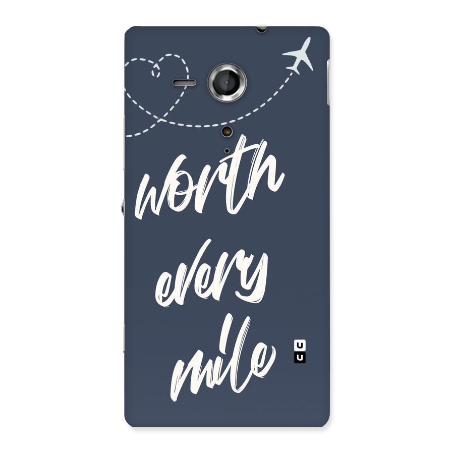Worth Every Mile Back Case for Sony Xperia SP
