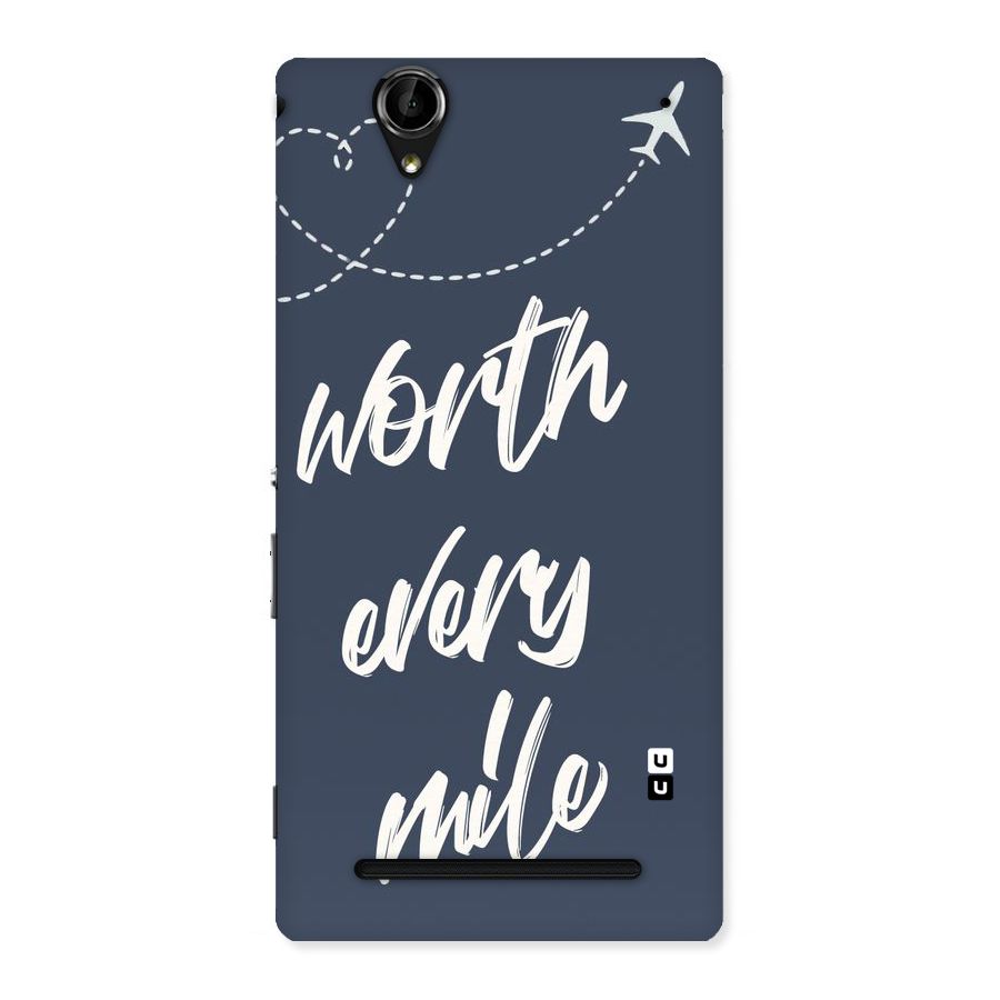 Worth Every Mile Back Case for Sony Xperia T2