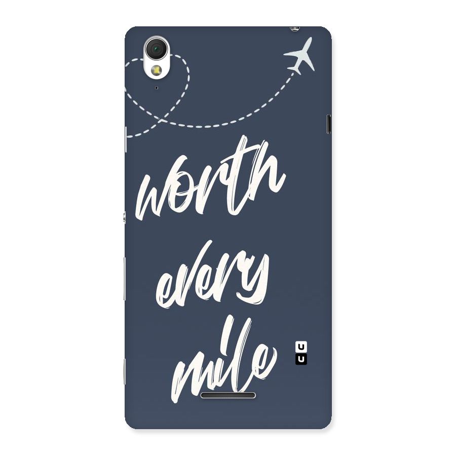 Worth Every Mile Back Case for Sony Xperia T3
