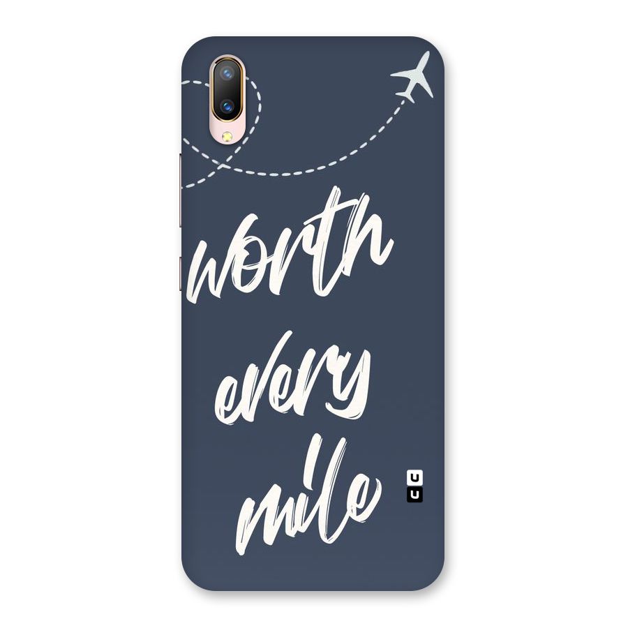 Worth Every Mile Back Case for Vivo V11 Pro