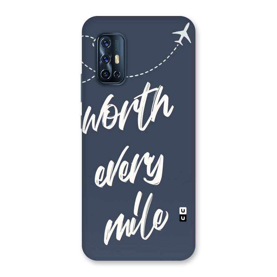 Worth Every Mile Back Case for Vivo V17