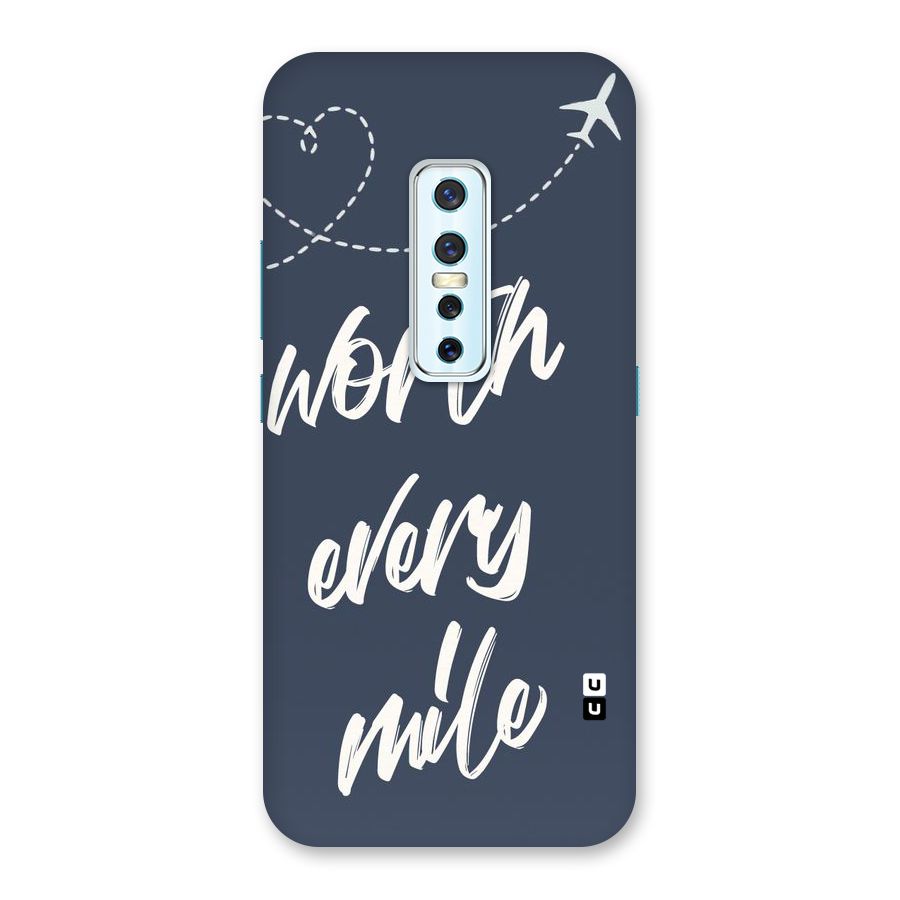 Worth Every Mile Back Case for Vivo V17 Pro