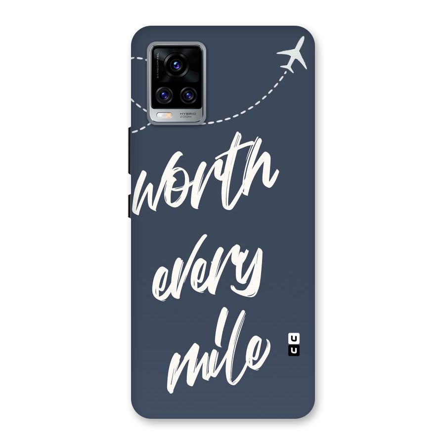 Worth Every Mile Back Case for Vivo V20 Pro