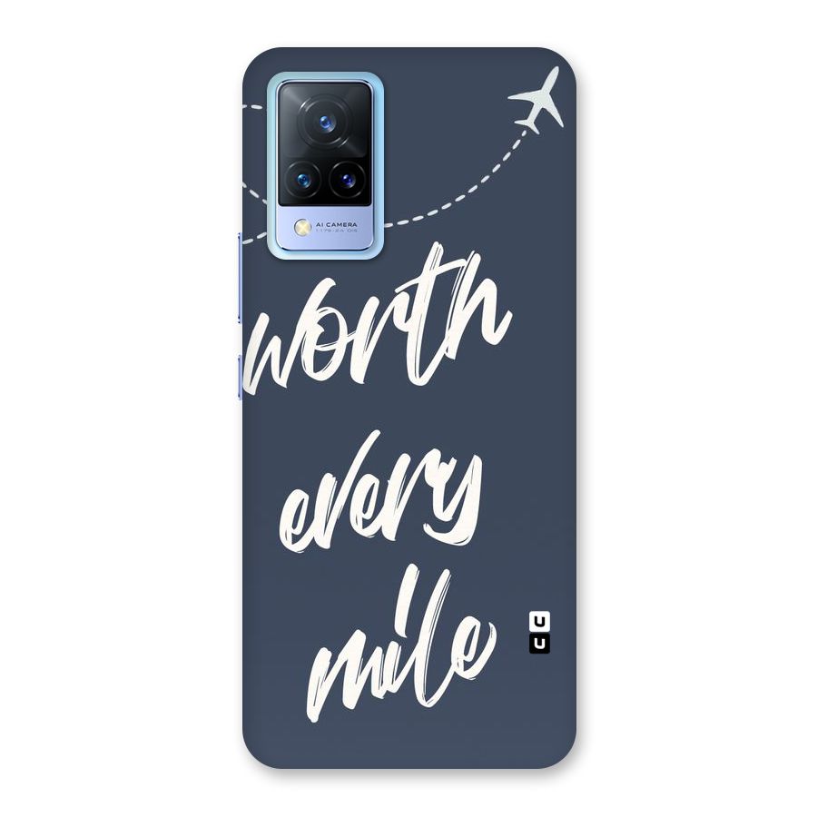 Worth Every Mile Back Case for Vivo V21 5G