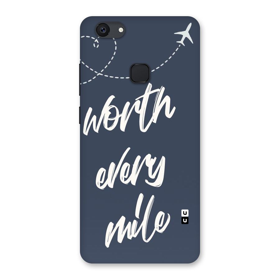 Worth Every Mile Back Case for Vivo V7 Plus