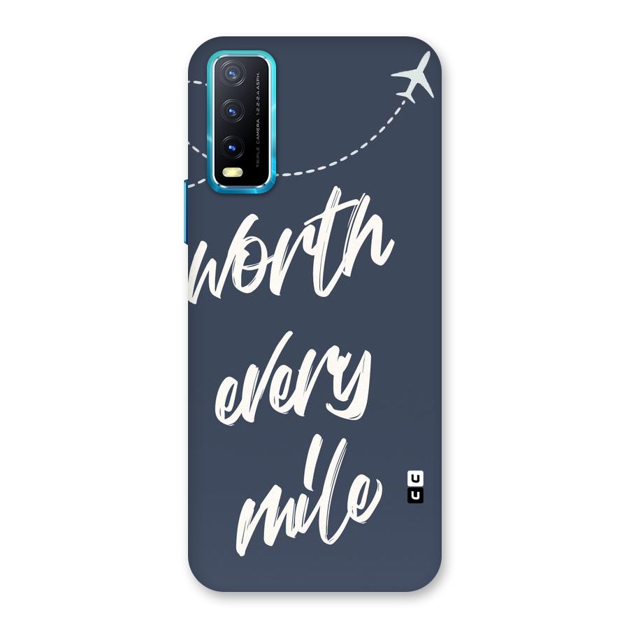 Worth Every Mile Back Case for Vivo Y20A