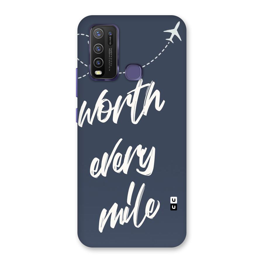Worth Every Mile Back Case for Vivo Y50