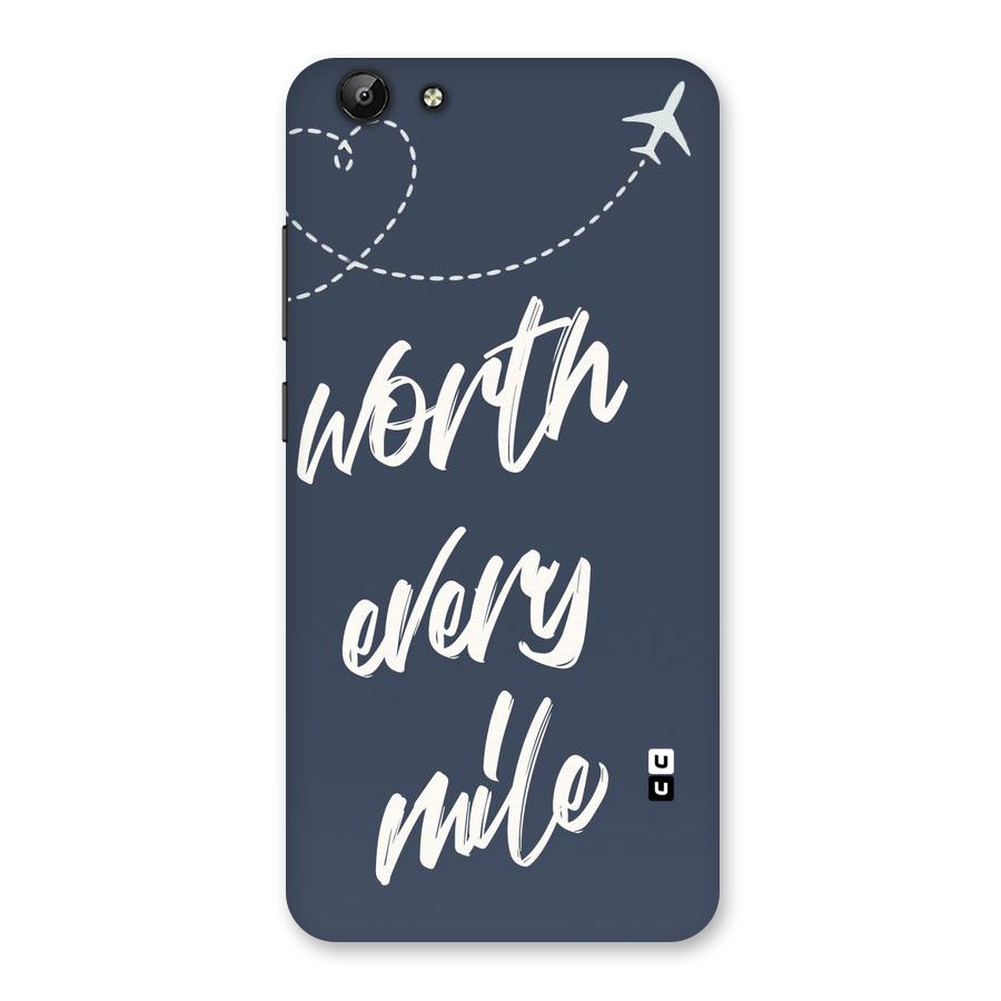 Worth Every Mile Back Case for Vivo Y69