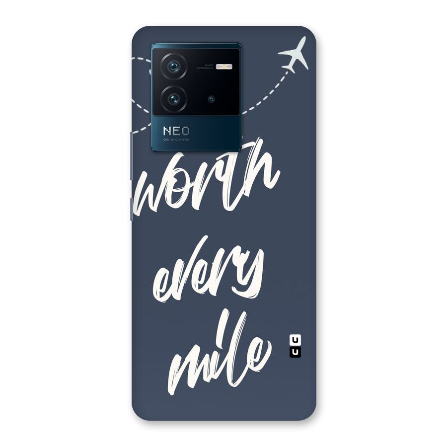 Worth Every Mile Back Case for Vivo iQOO Neo 6 5G