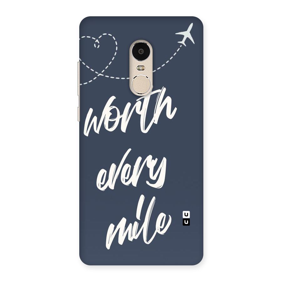 Worth Every Mile Back Case for Xiaomi Redmi Note 4