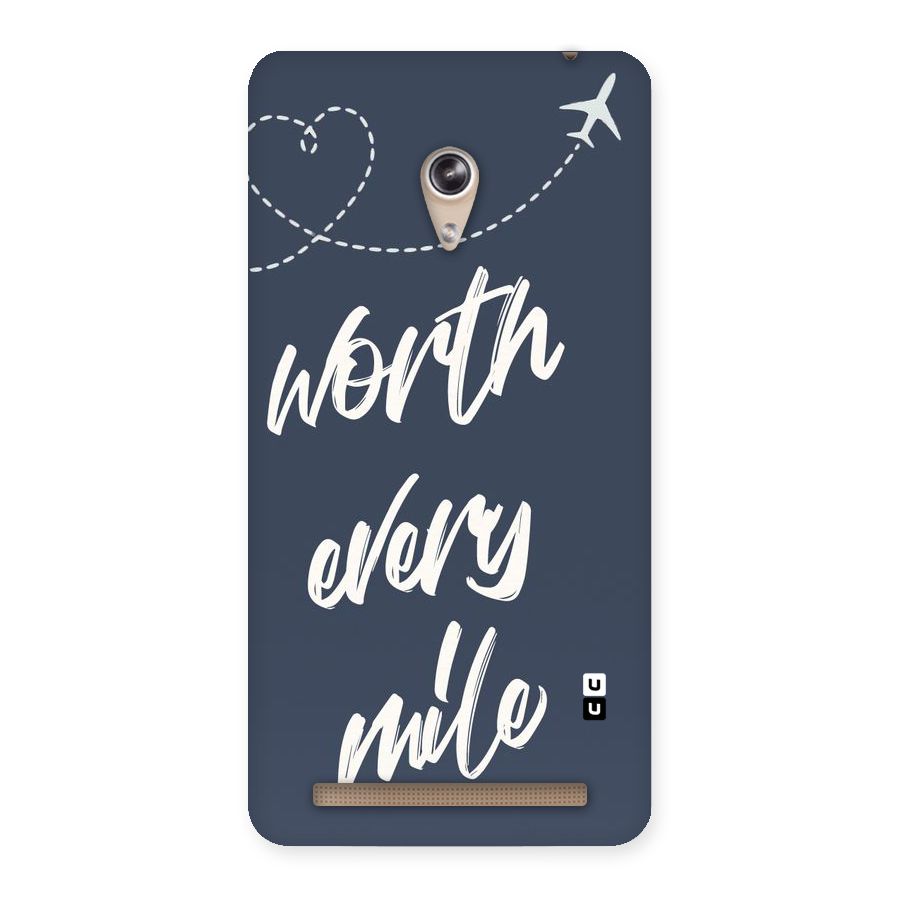 Worth Every Mile Back Case for Zenfone 6
