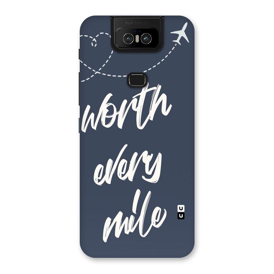 Worth Every Mile Back Case for Zenfone 6z