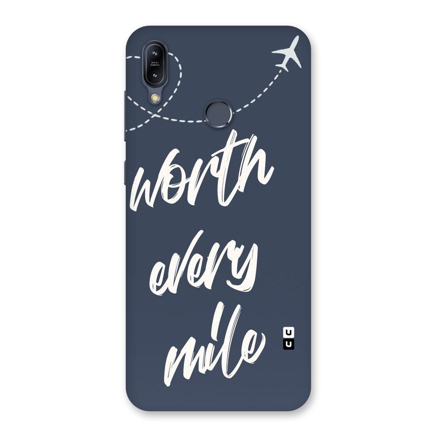 Worth Every Mile Back Case for Zenfone Max M2