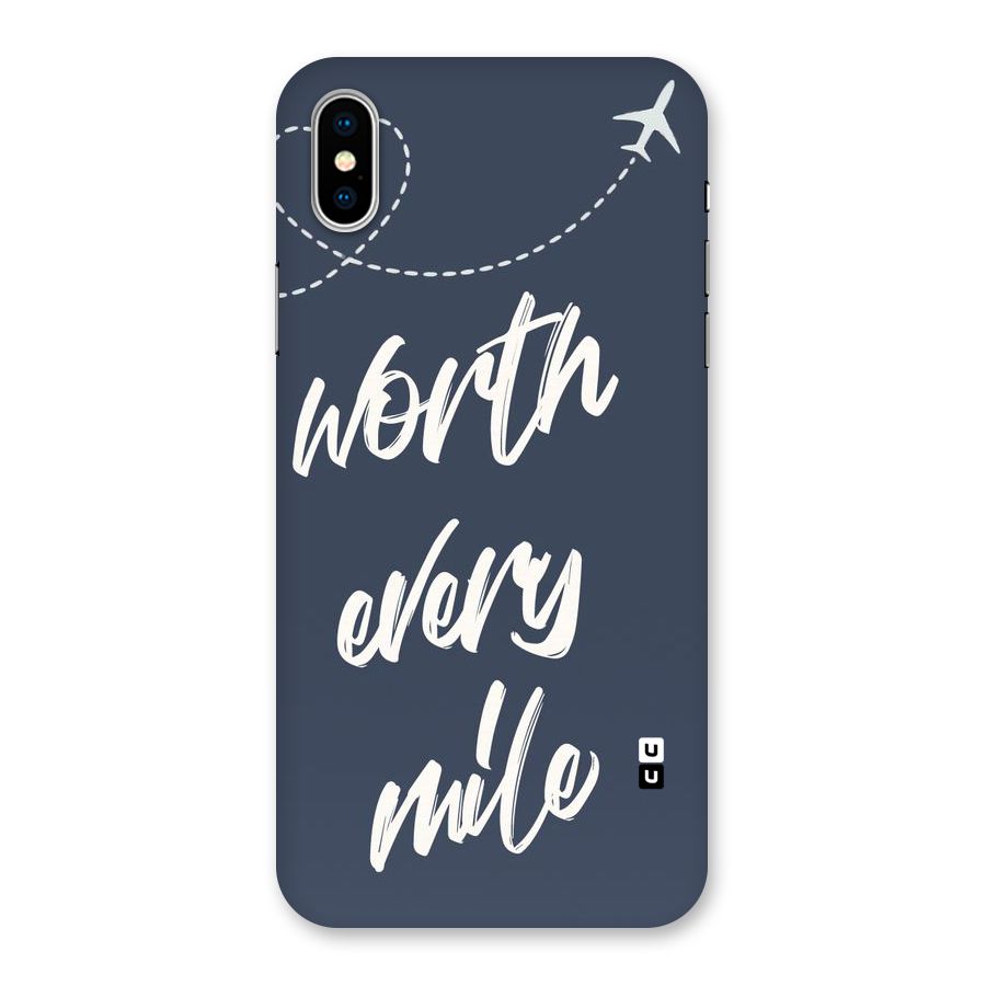 Worth Every Mile Back Case for iPhone XS