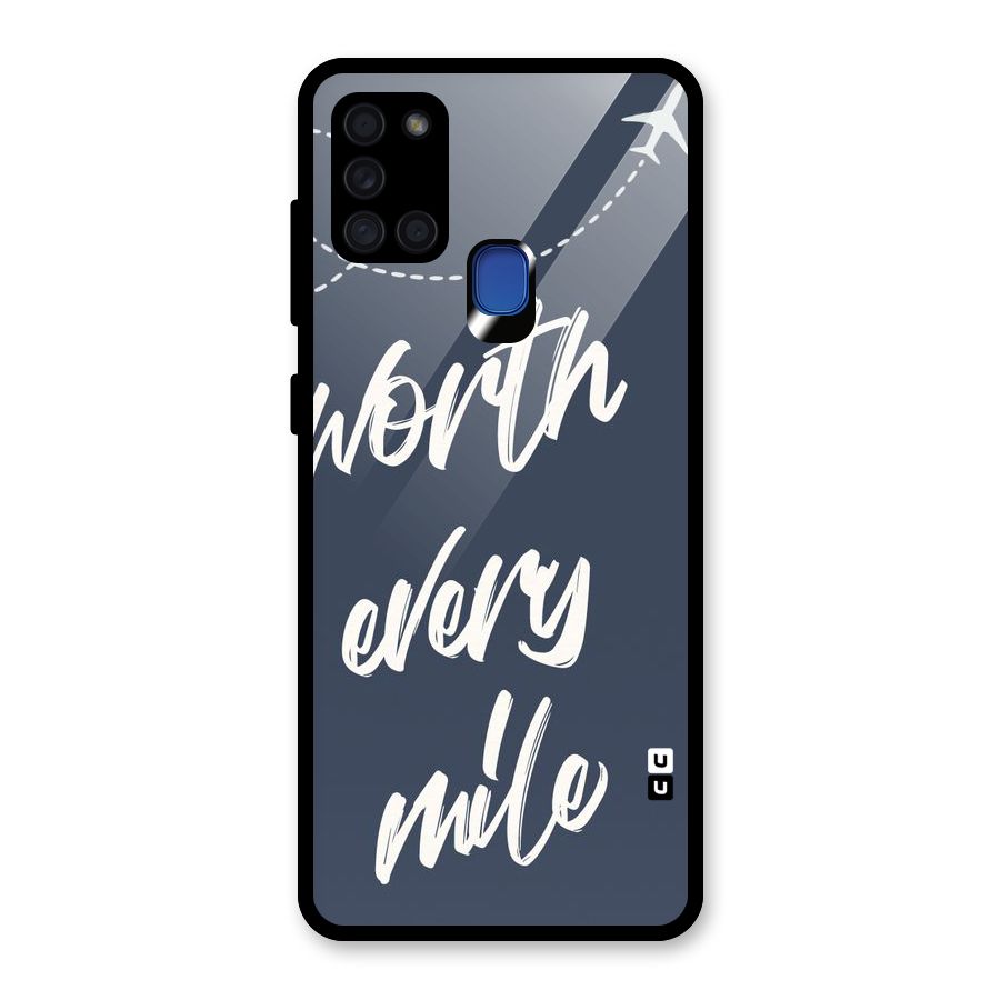 Worth Every Mile Glass Back Case for Galaxy A21s
