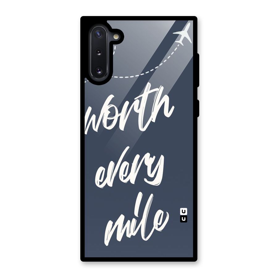 Worth Every Mile Glass Back Case for Galaxy Note 10