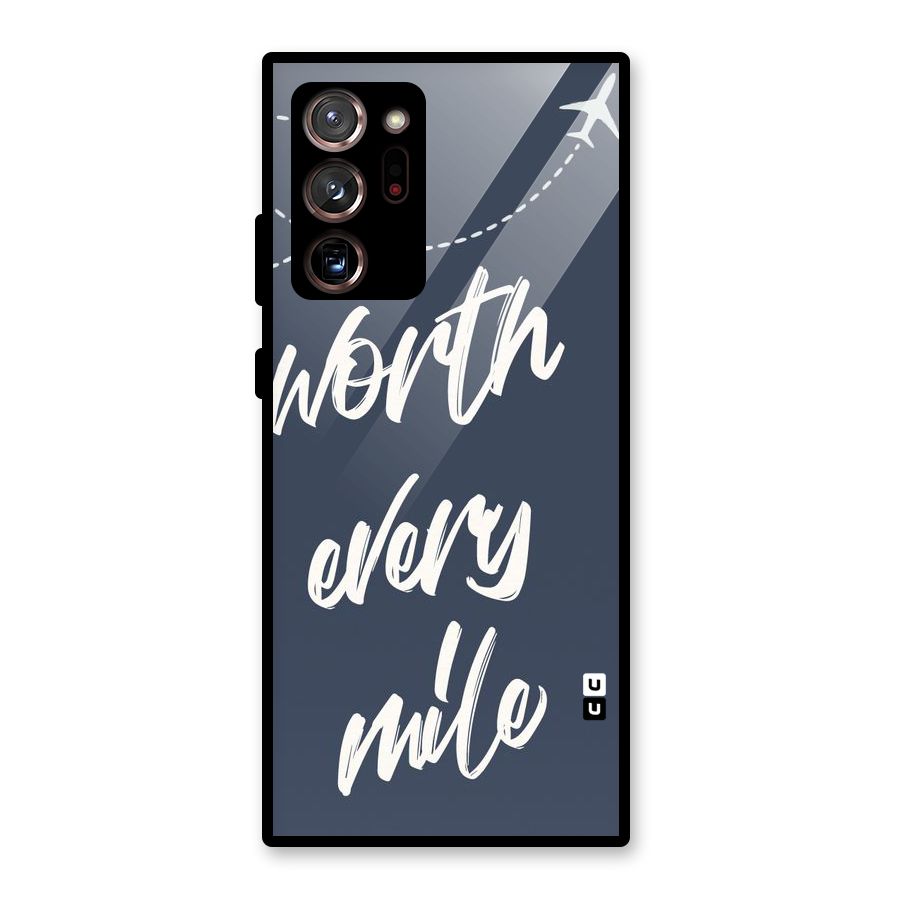 Worth Every Mile Glass Back Case for Galaxy Note 20 Ultra
