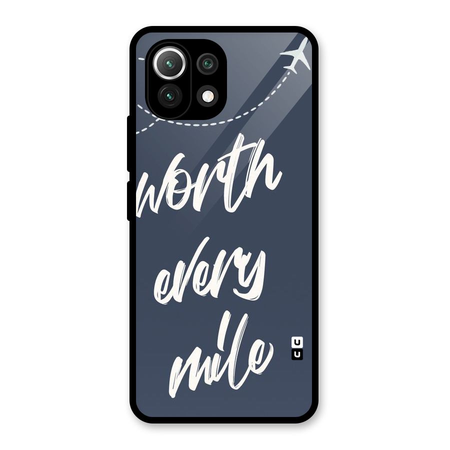 Worth Every Mile Glass Back Case for Mi 11 Lite NE 5G