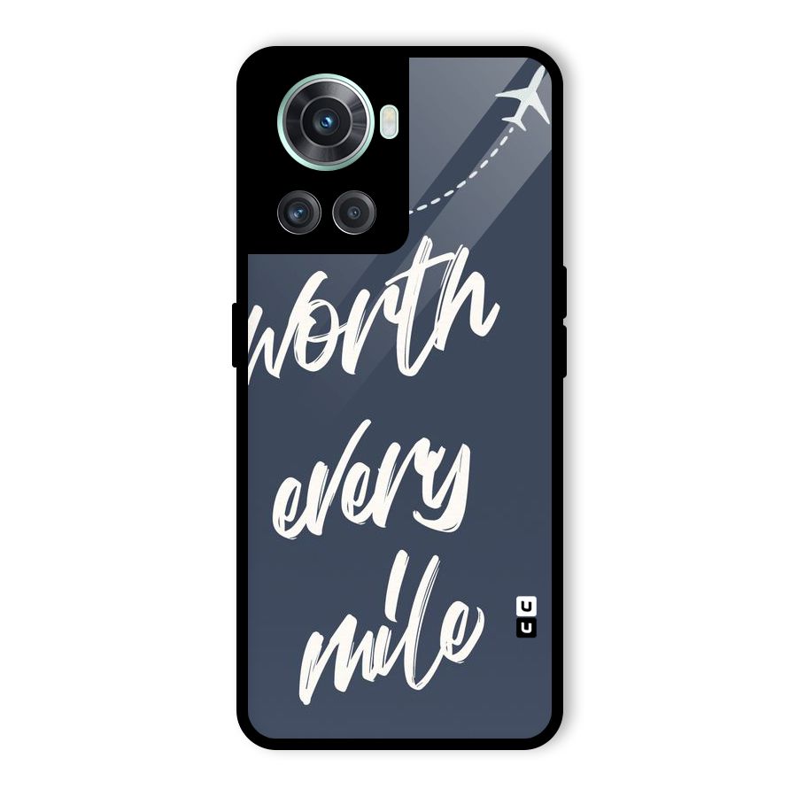 Worth Every Mile Glass Back Case for OnePlus 10R