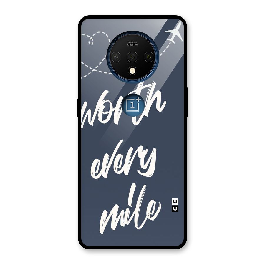 Worth Every Mile Glass Back Case for OnePlus 7T