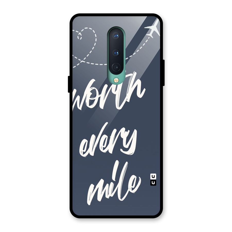 Worth Every Mile Glass Back Case for OnePlus 8