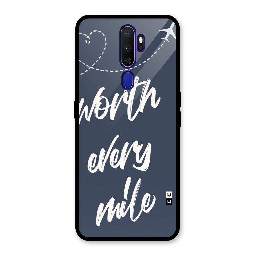 Worth Every Mile Glass Back Case for Oppo A9 (2020)