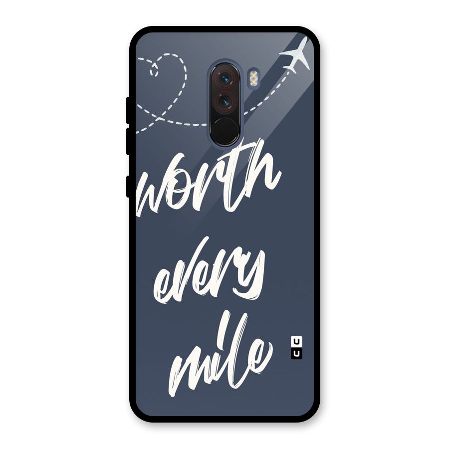 Worth Every Mile Glass Back Case for Poco F1
