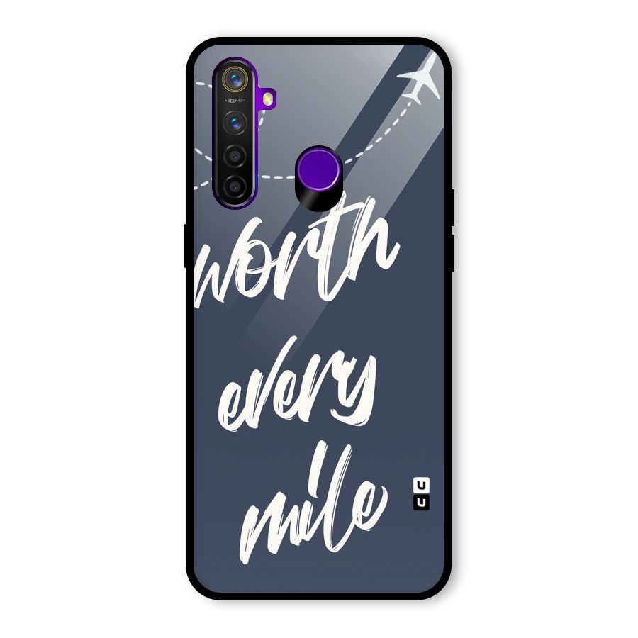 Worth Every Mile Glass Back Case for Realme 5 Pro