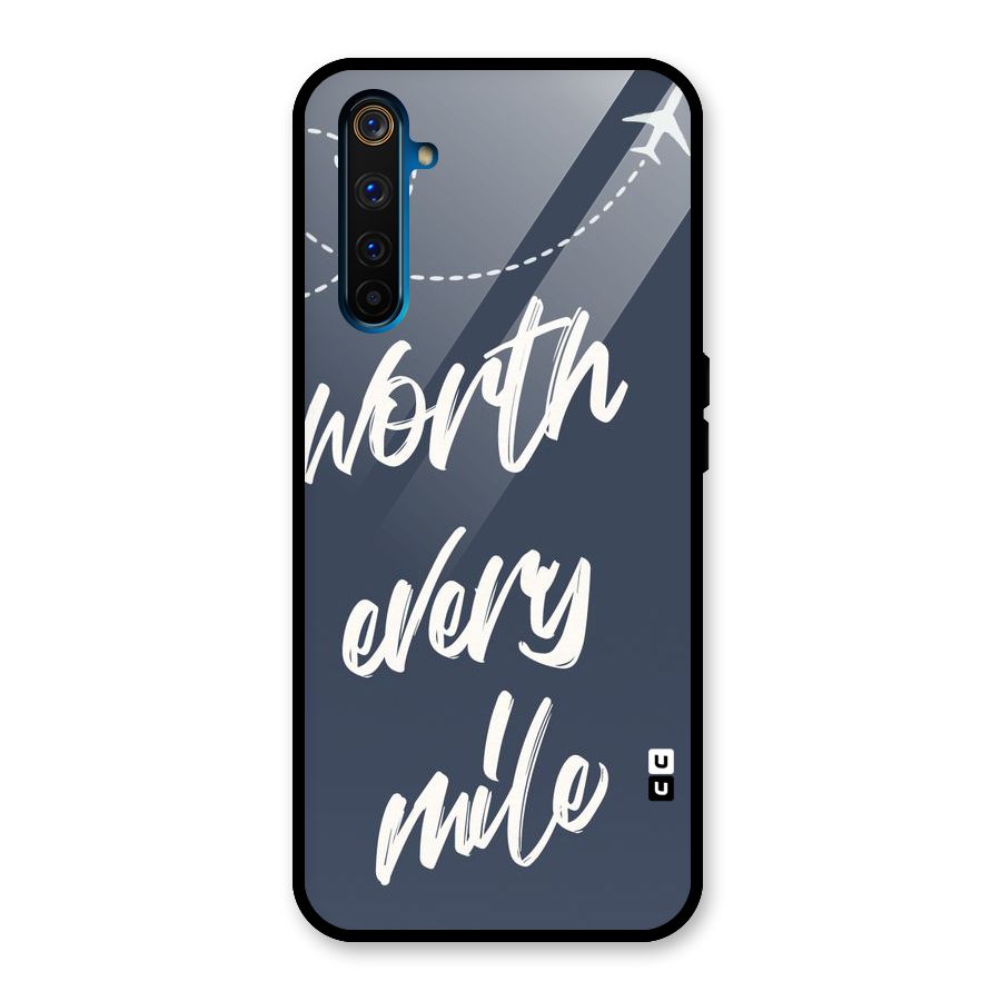 Worth Every Mile Glass Back Case for Realme 6 Pro