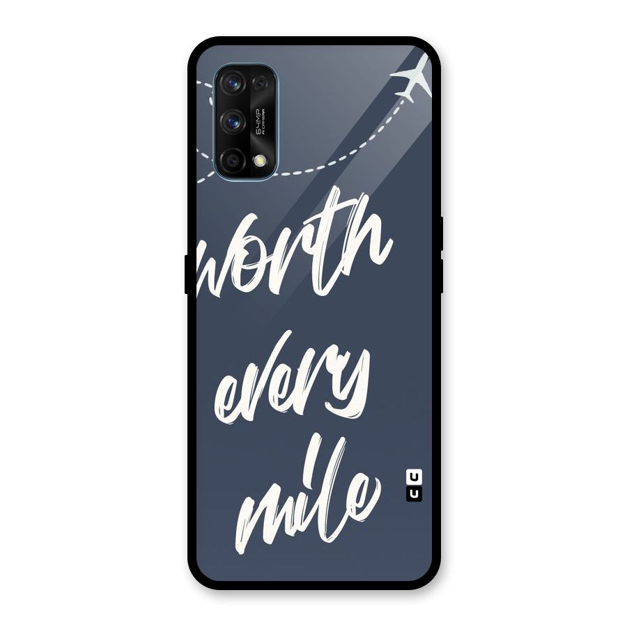 Worth Every Mile Glass Back Case for Realme 7 Pro