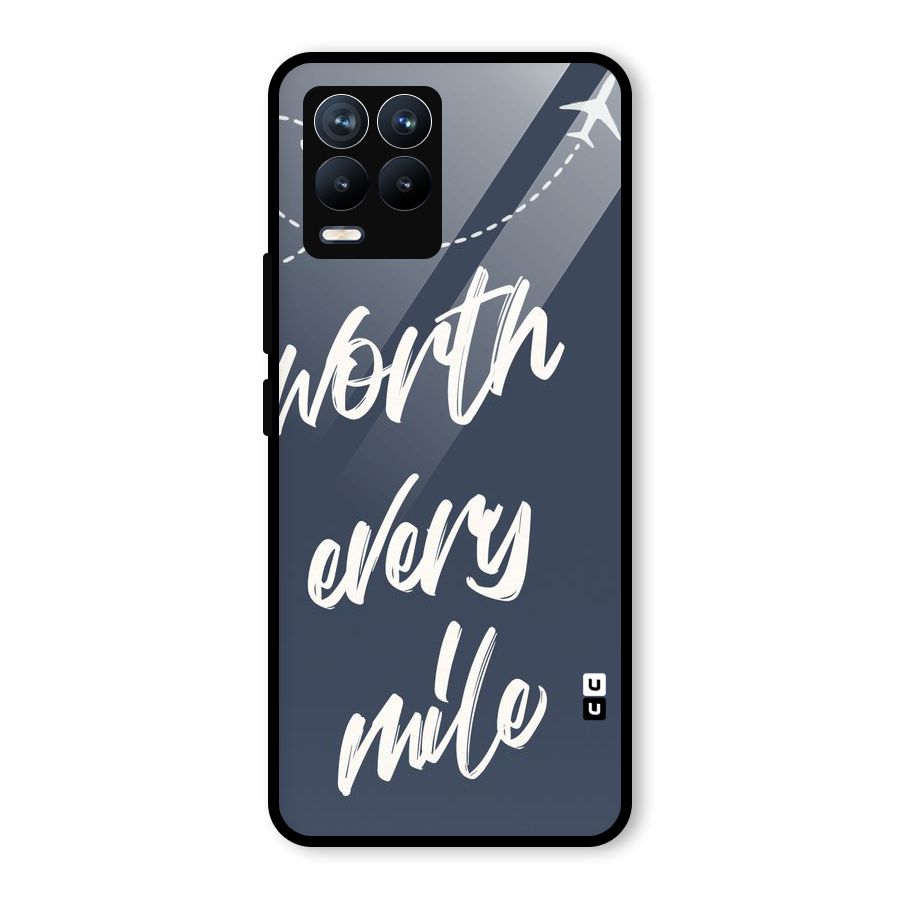 Worth Every Mile Glass Back Case for Realme 8 Pro