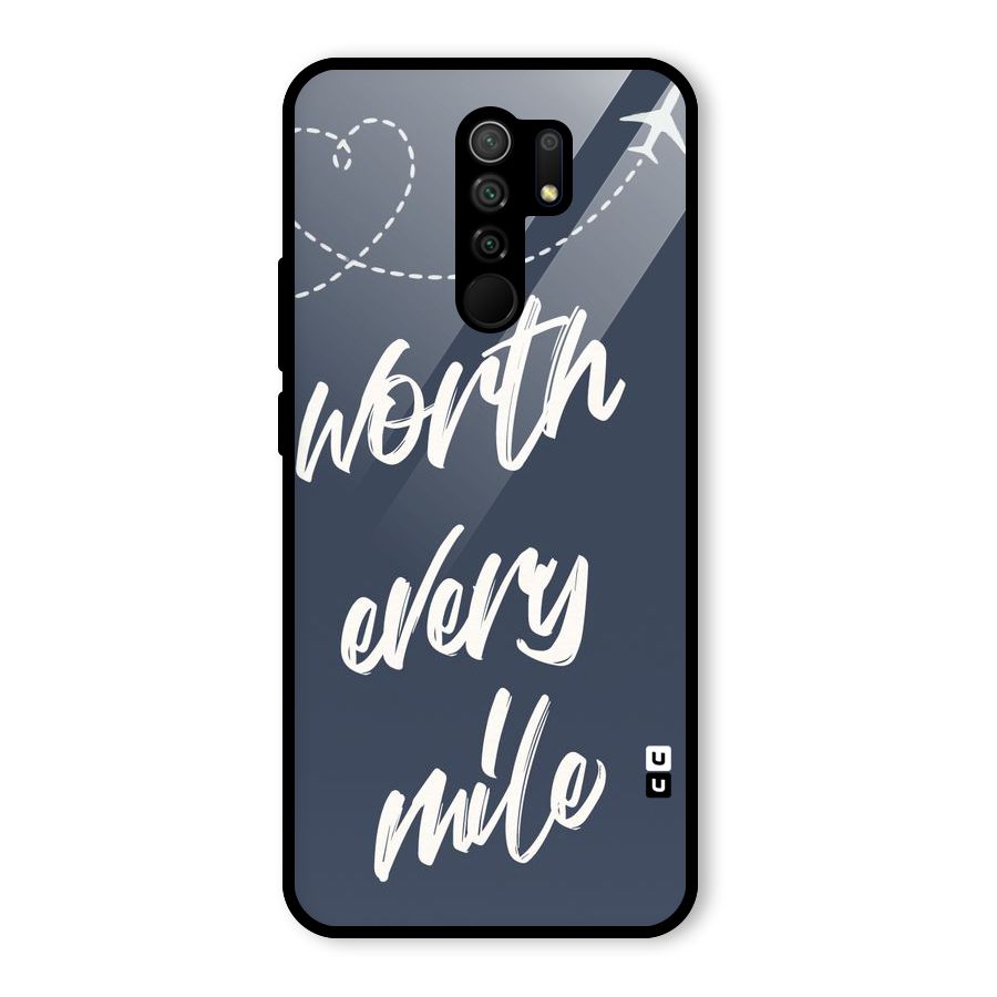 Worth Every Mile Glass Back Case for Redmi 9 Prime