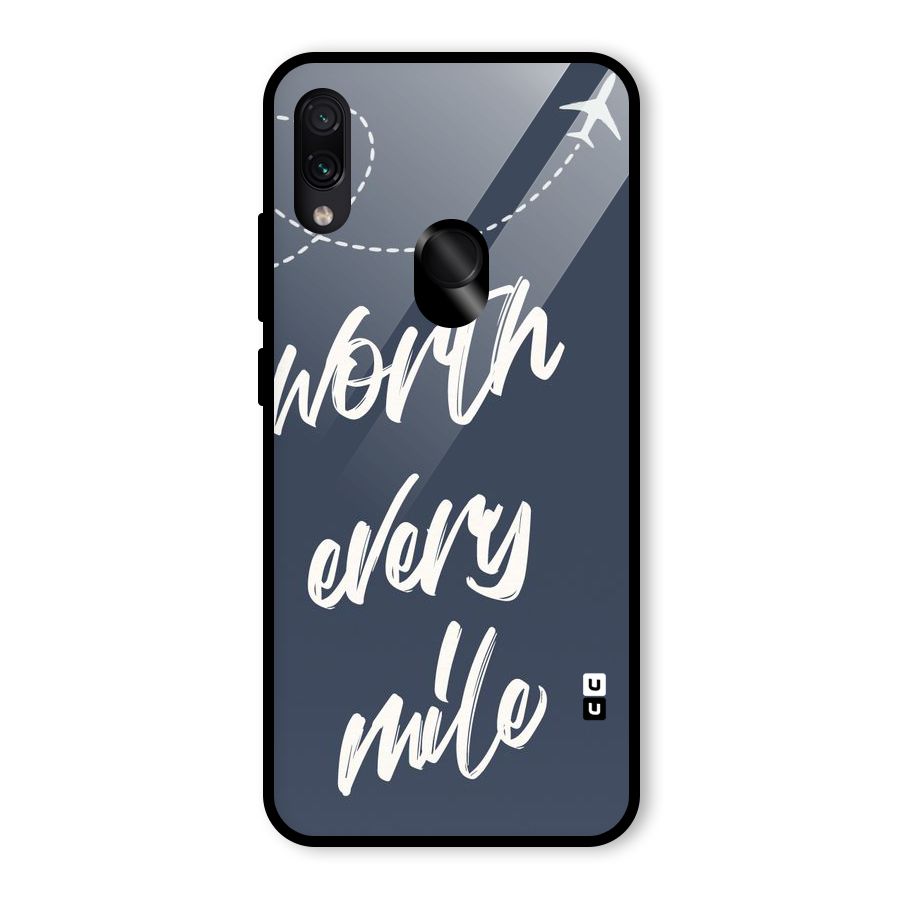 Worth Every Mile Glass Back Case for Redmi Note 7S
