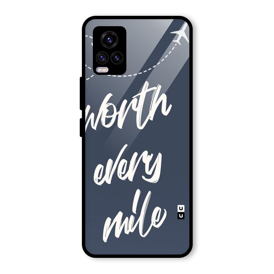 Worth Every Mile Glass Back Case for Vivo V20