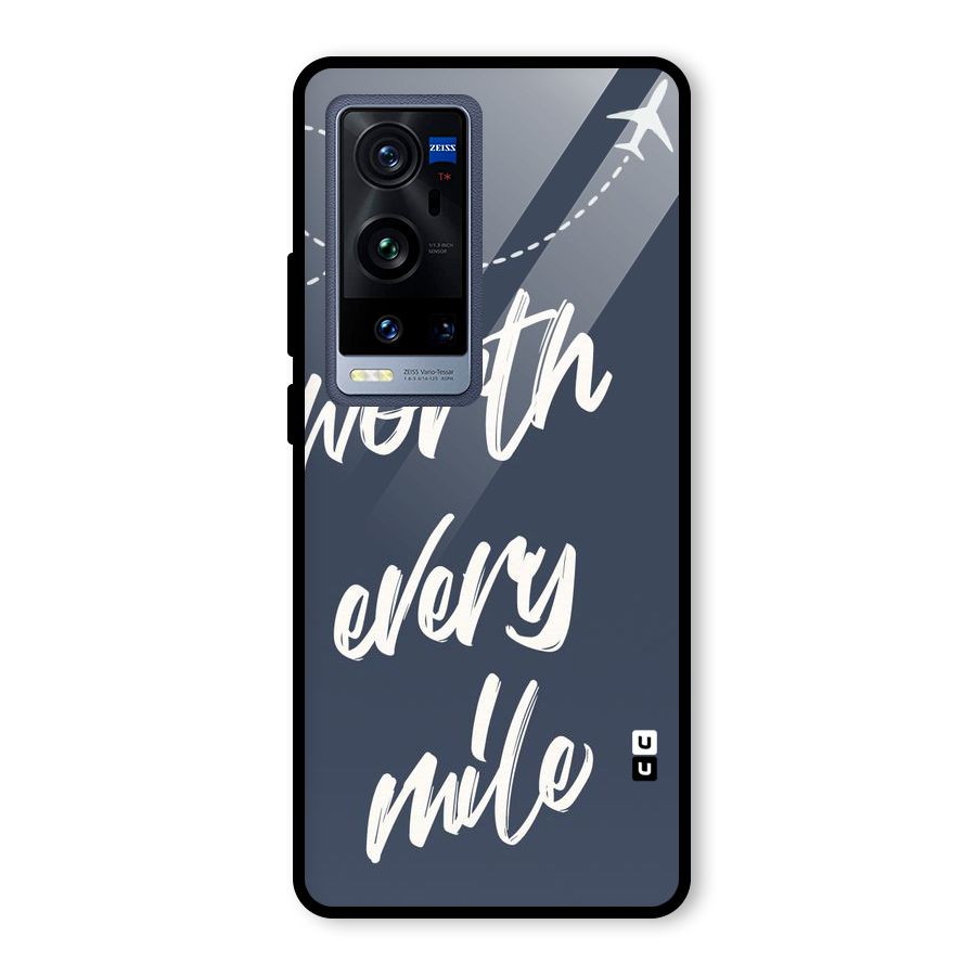 Worth Every Mile Glass Back Case for Vivo X60 Pro Plus