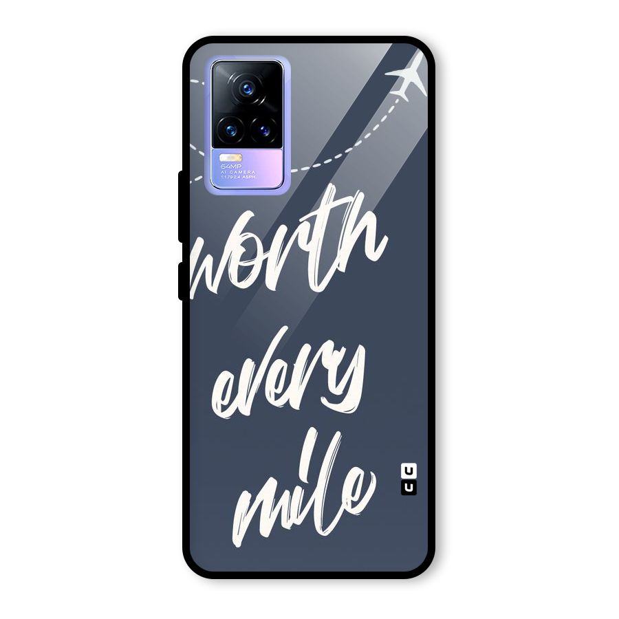 Worth Every Mile Glass Back Case for Vivo Y73