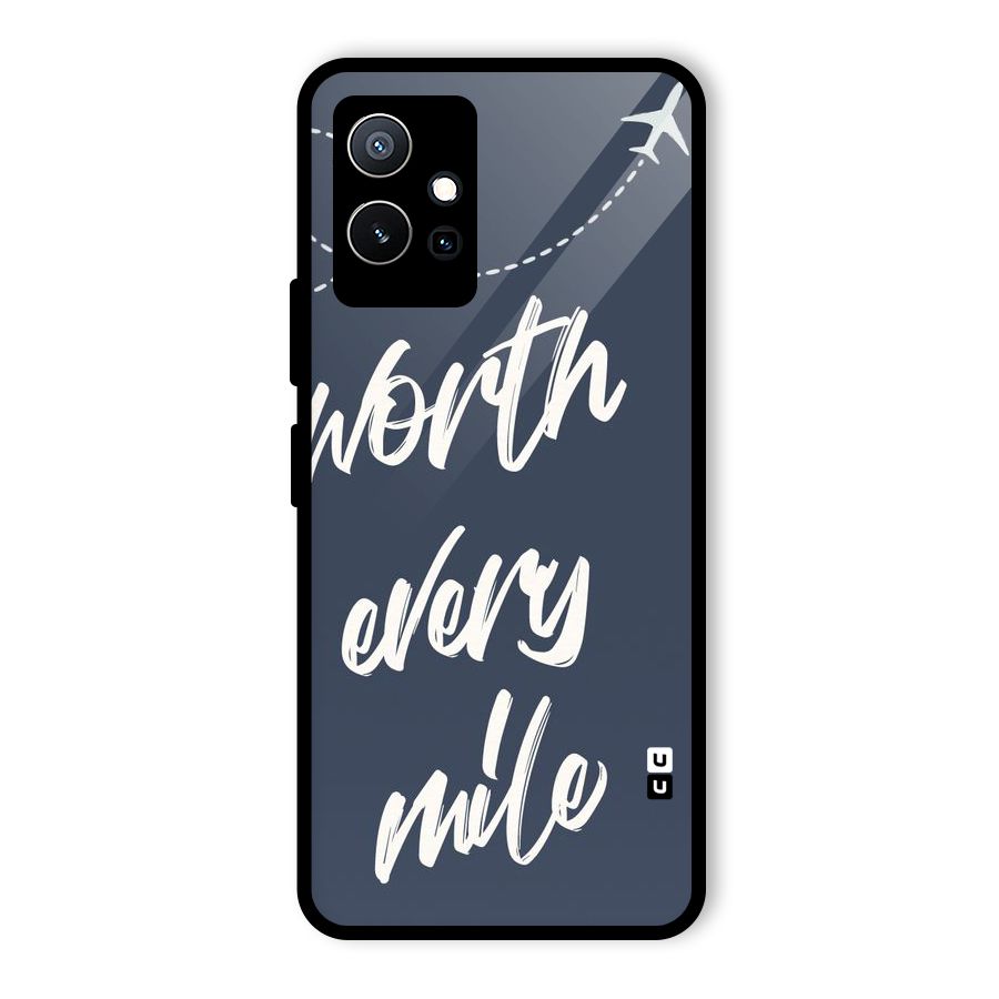 Worth Every Mile Glass Back Case for Vivo Y75 5G