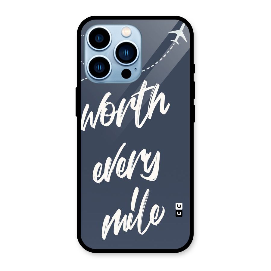 Worth Every Mile Glass Back Case for iPhone 13 Pro