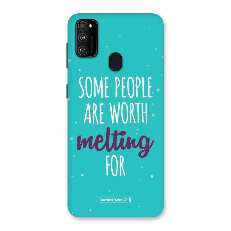 Worth Melting For Back Case for Galaxy M30s