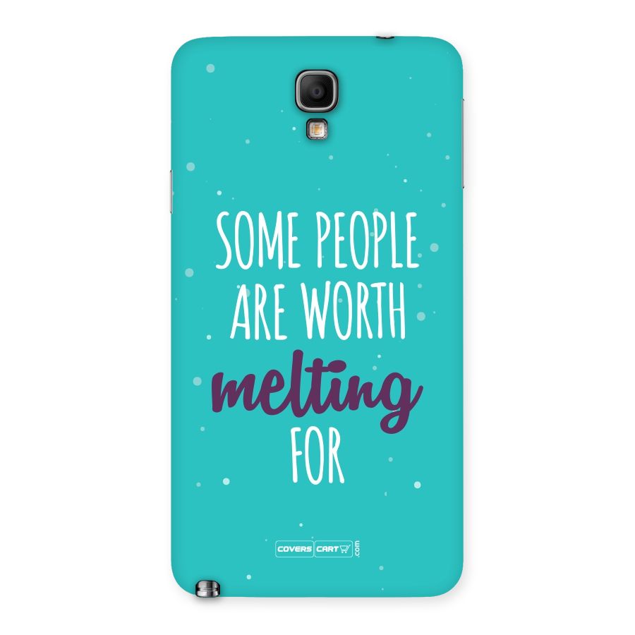 Worth Melting For Back Case for Galaxy Note 3 Neo
