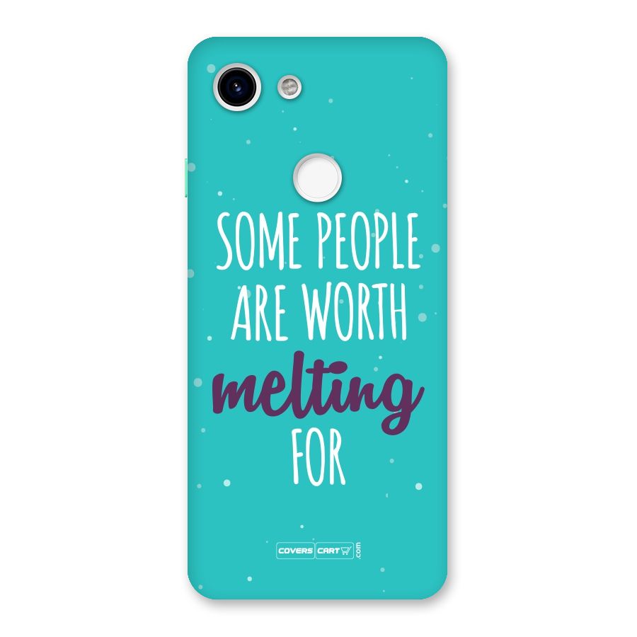 Worth Melting For Back Case for Google Pixel 3