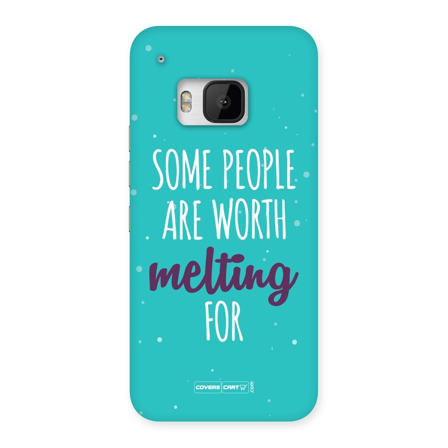 Worth Melting For Back Case for HTC One M9