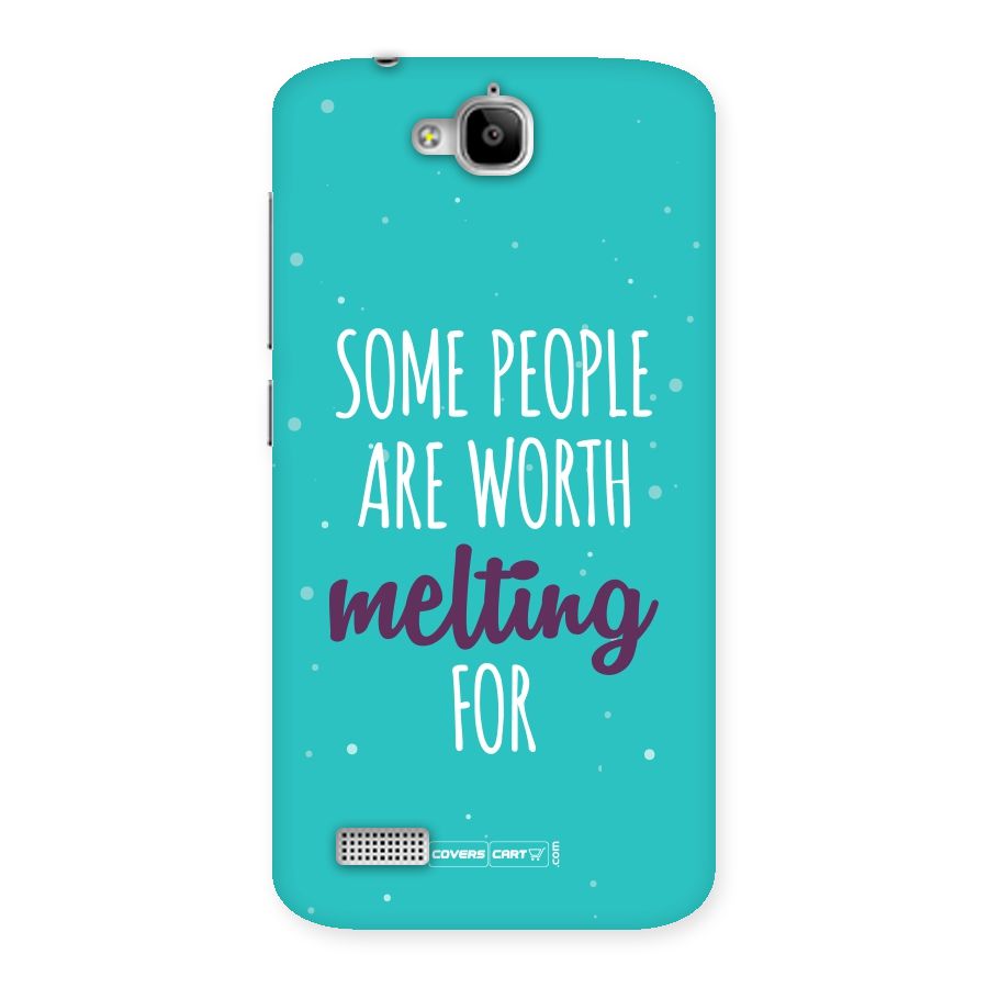 Worth Melting For Back Case for Honor Holly